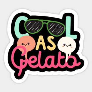 Cool As Gelato Sticker